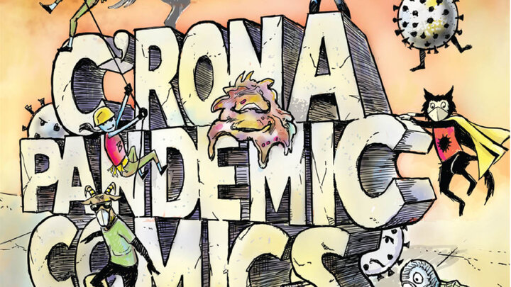 Book cover with characters from C'Rona Comics, including the ghost of Dr. Susan La Flesche Picotte, Skate Goat, Graffiti Mouse, Professor Gray, and the anthropormorphized coronavirus itself. The cover features orange and yellow tones, and the title C'RONA PANDEMIC COMICS is in 3D block lettering.