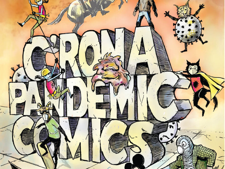 Book cover with characters from C'Rona Comics, including the ghost of Dr. Susan La Flesche Picotte, Skate Goat, Graffiti Mouse, Professor Gray, and the anthropormorphized coronavirus itself. The cover features orange and yellow tones, and the title C'RONA PANDEMIC COMICS is in 3D block lettering.