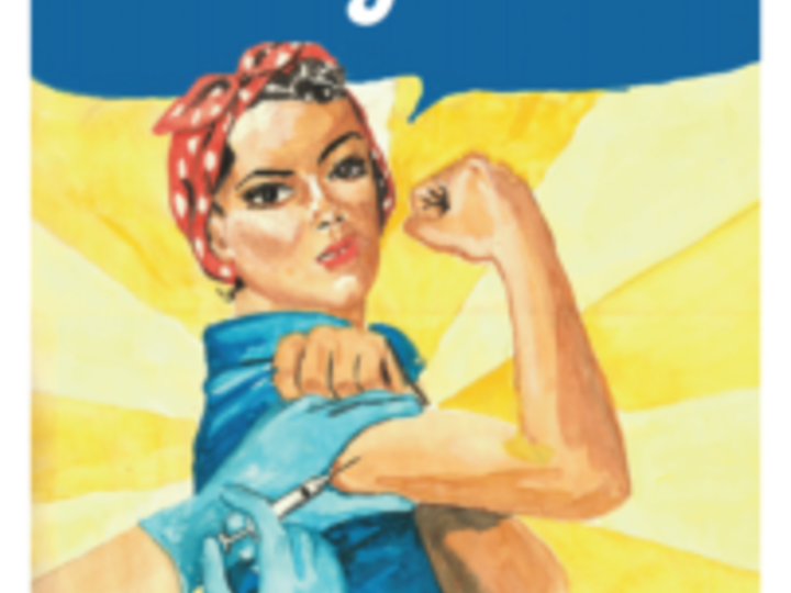 Watercolor painting of Rosie the Riveter looking straight at the viewer, their arm flexed as they are administered a vaccine, with yellow background. Rosie’s large blue speech bubble with white text, “We can do it together.” Text at bottom in white on blue background, “Beat Covid, Get vaccinated”