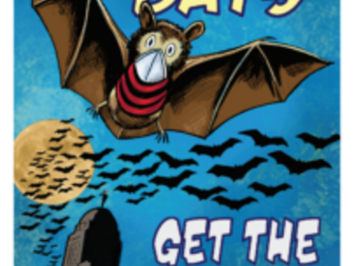 Cartoon drawing of bats in night sky near the State Capitol Building in Lincoln, Nebraska. One bat, large and masked, flies toward viewer. Text in large hand-lettered cartoon print, “Don’t be bats, Get the Vax!”