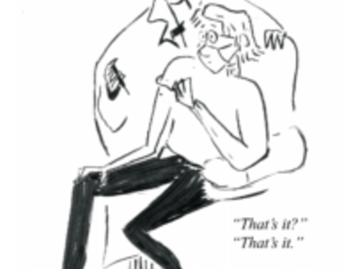 In black ink, a person sits in front of a nurse, who is wearing a large lab coat and holding a syringe. Off to the side in italicized text, the person sitting asks, “That’s it?” referring to the dot in their arm where the nurse administered the vaccine. “That’s it,” the nurse replies.